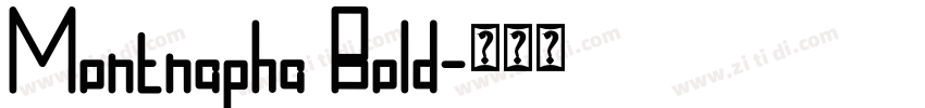 Montnapha Bold字体转换